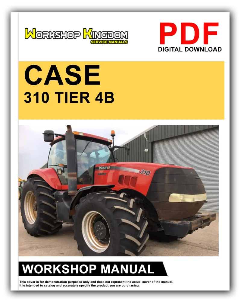 CASE MAGNUM 250 280 310 340 380 ROWTRAC TIER 4B CVT Workshop Manual