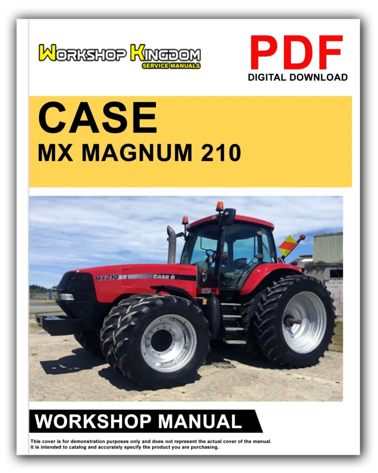 CASE MX MAGNUM 210 230 255 285 Workshop Repair Service Manual – English – PDF Download
