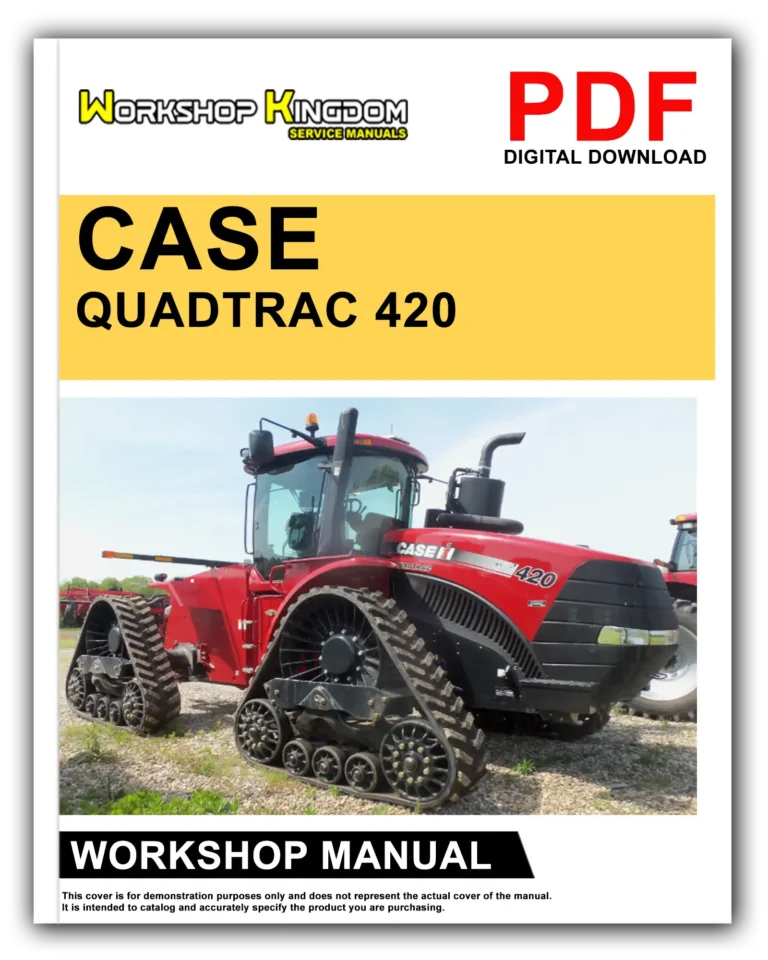 CASE ROWTRAC STEIGER QUADTRAC 420 470 500 540 580 620 Workshop Repair Service Manual – English – PDF Download