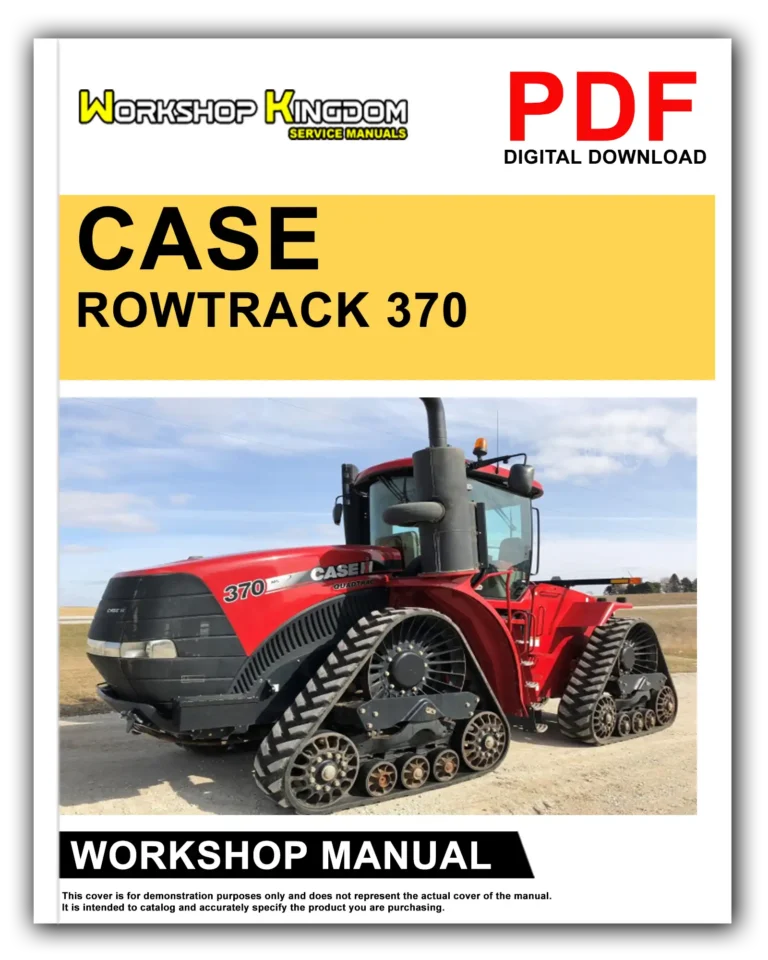 CASE Rowtrac 370 420 470 500 STEIGER 540 580 620 QUADTRAC 580 620 TIER 4 Workshop Repair Service Manual – English – PDF Download