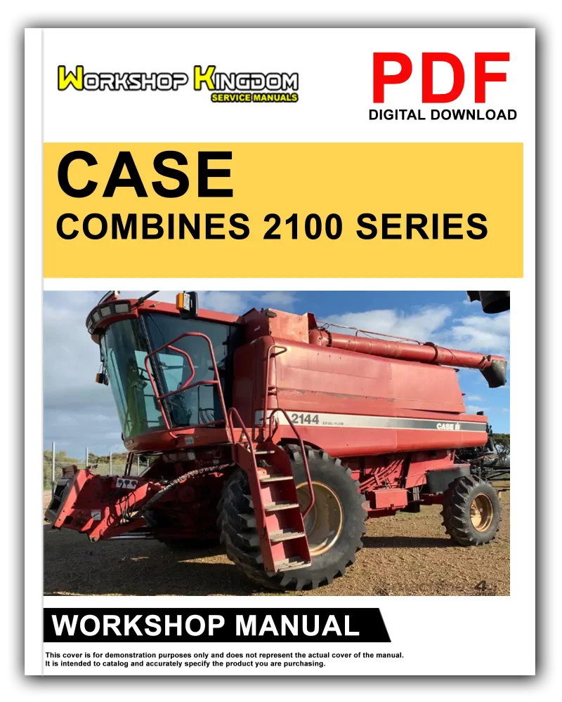 CASE COMBINES 2100 2300 SERIES Workshop Manual