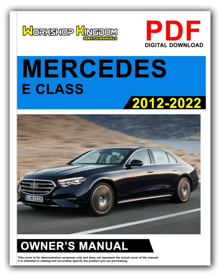 MERCEDES E CLASS (2012-2023) Owner’s Manual – English – PDF Download