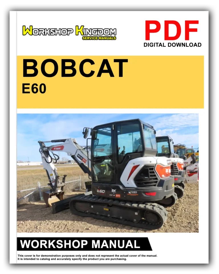 BOBCAT E60 Workshop Repair Service Manual – English – PDF Download