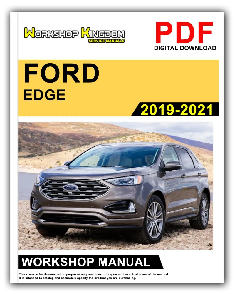 FORD EDGE Workshop Manual