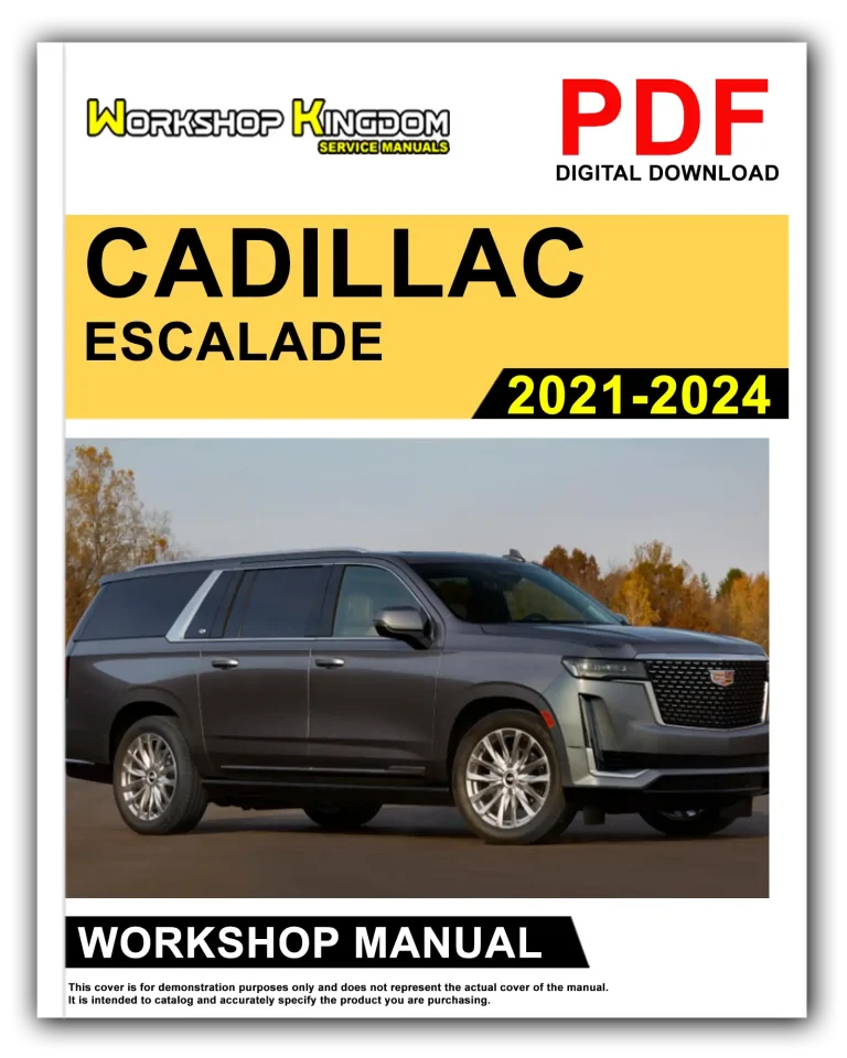 CADILLAC ESCALADE (2021-2024) Workshop Repair Service Manual – English – PDF Download