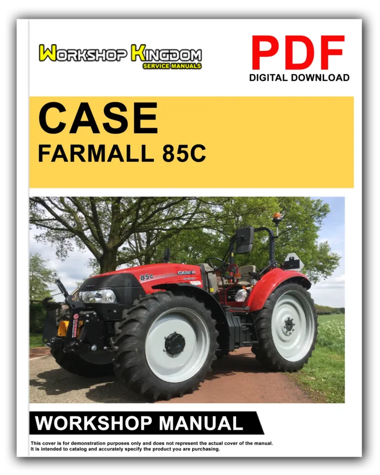 CASE FARMALL 85C 95C 105C 115C Hi-Lo Workshop Repair Service Manual – English – PDF Download