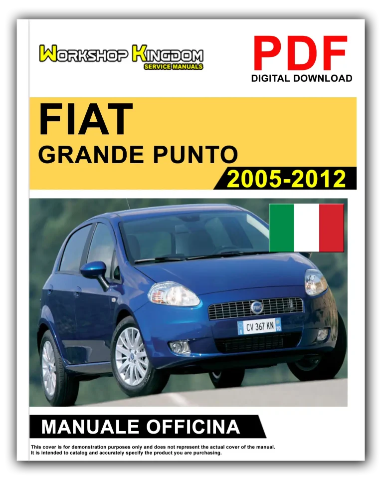 FIAT GRANDE PUNTO (2005-2012) Manuale Di Officina e Riparazione – Italiano – PDF Download