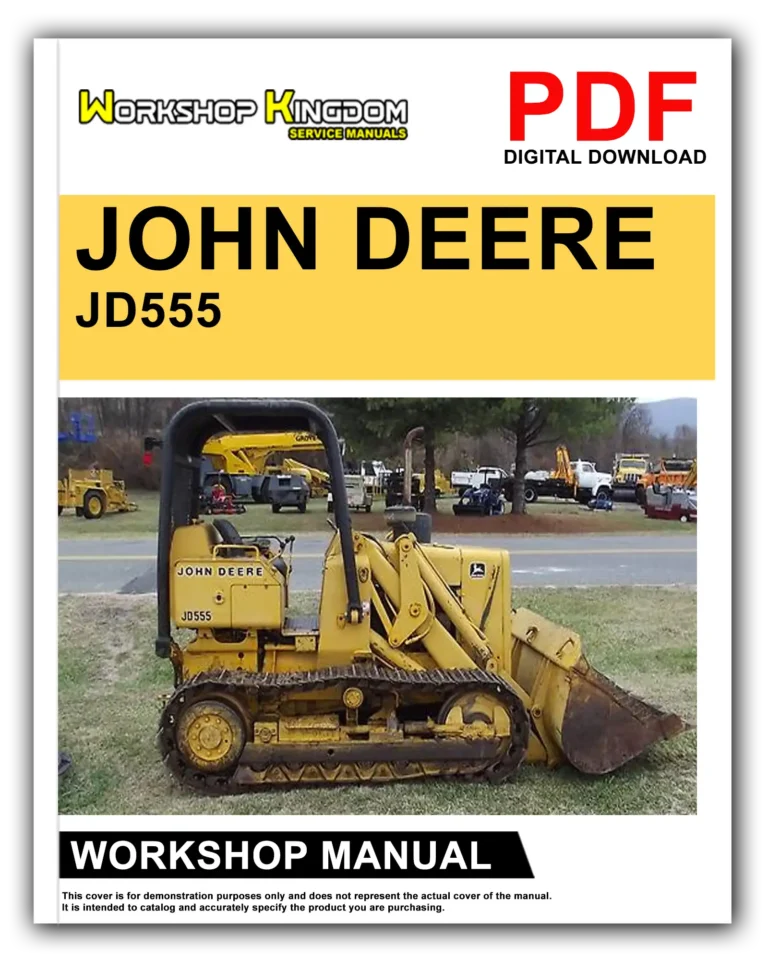 JOHN DEERE JD555 Workshop Repair Service Manual – English – PDF Download