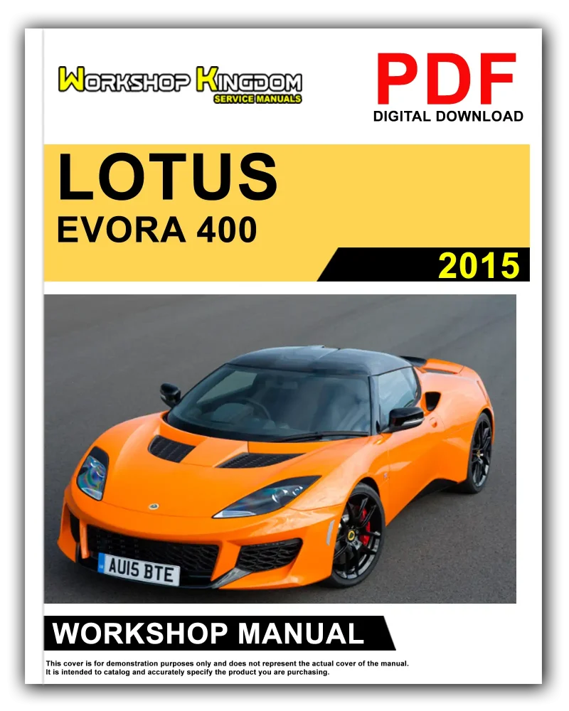 LOTUS EVORA 400 (2015) Workshop Repair Service Manual