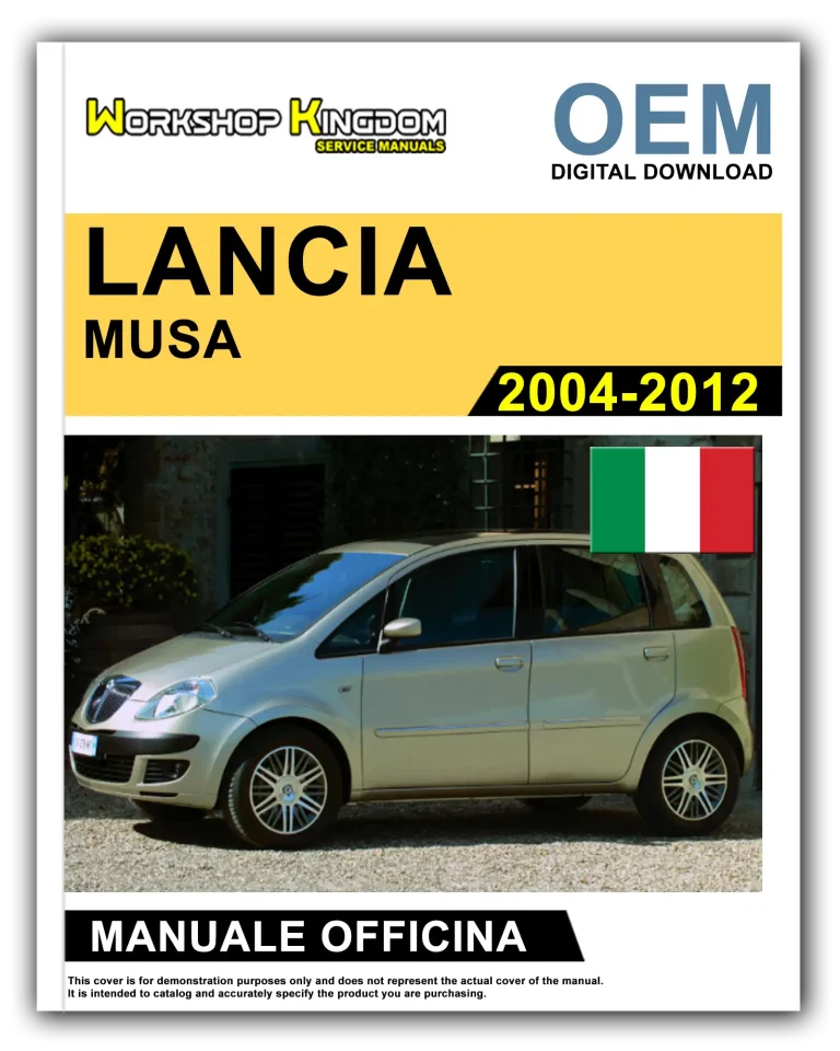 LANCIA MUSA (2004-2012) Manuale Di Officina e Riparazione – Italiano – OEM Download