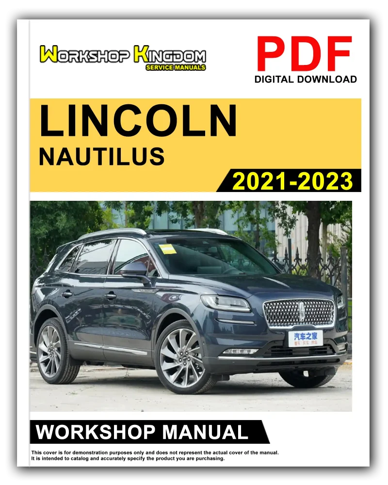 LINCOLN NAUTILUS Workshop Manual