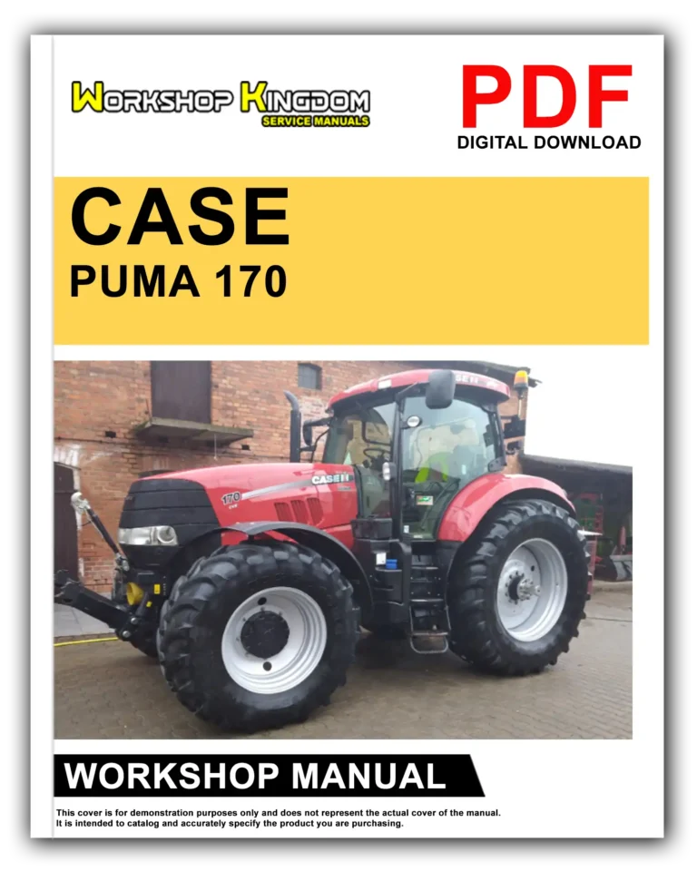 CASE PUMA 170 170 CVT 185 185 CVT 200 200 CVT 215 215 CVT 230 CVT Workshop Repair Service Manual – English – PDF Download