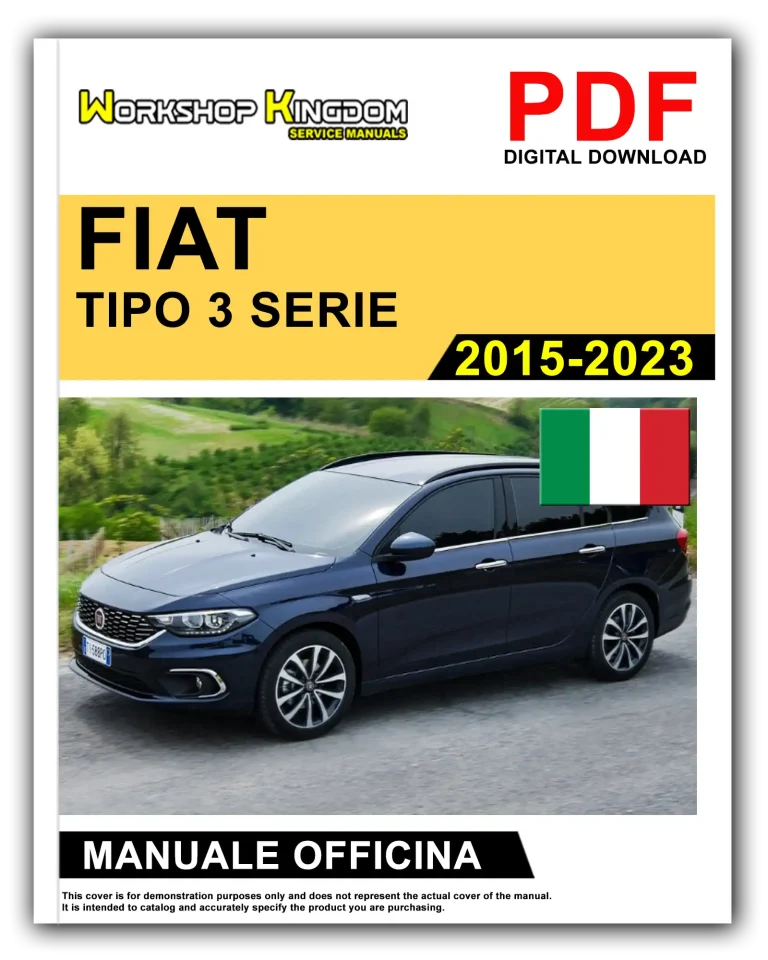 FIAT TIPO 3 SERIE (2015-2023) Manuale Di Officina e Riparazione – Italiano – PDF Download