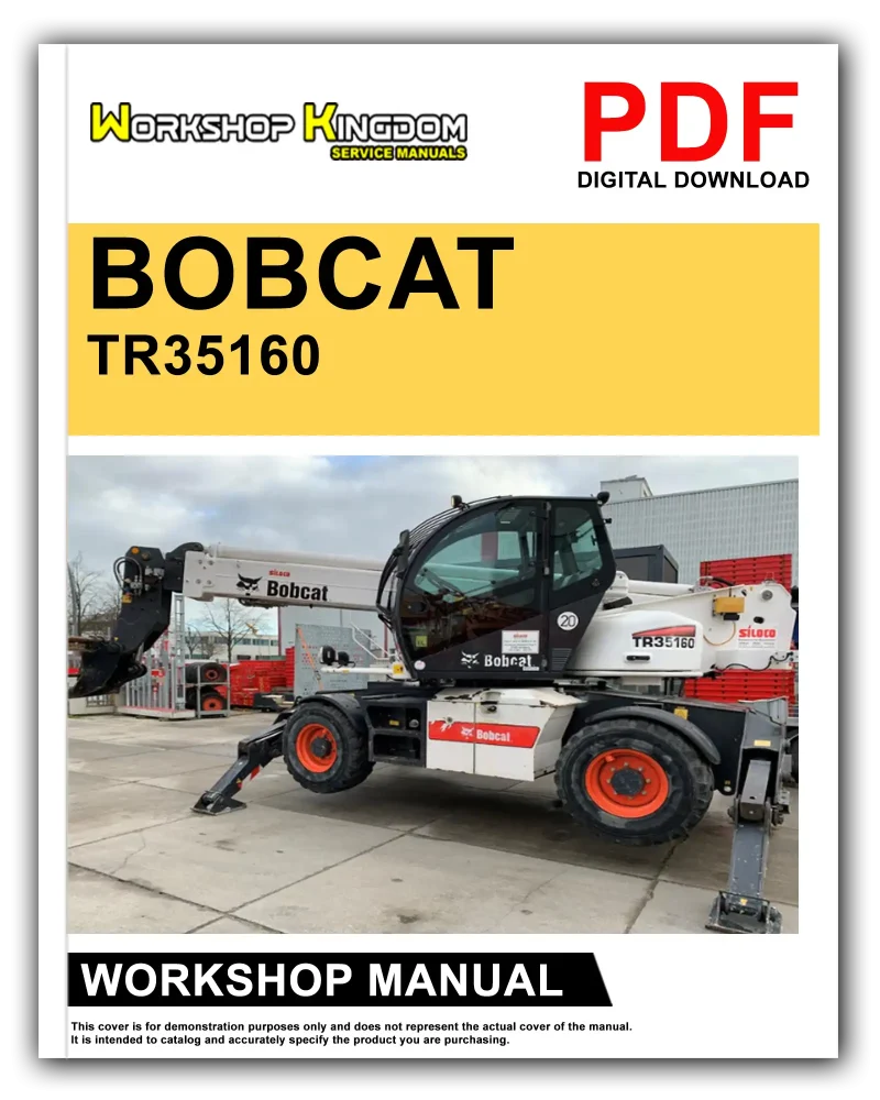 BOBCAT TR35160 TR45190 TR50210 TR40250 Workshop Manual