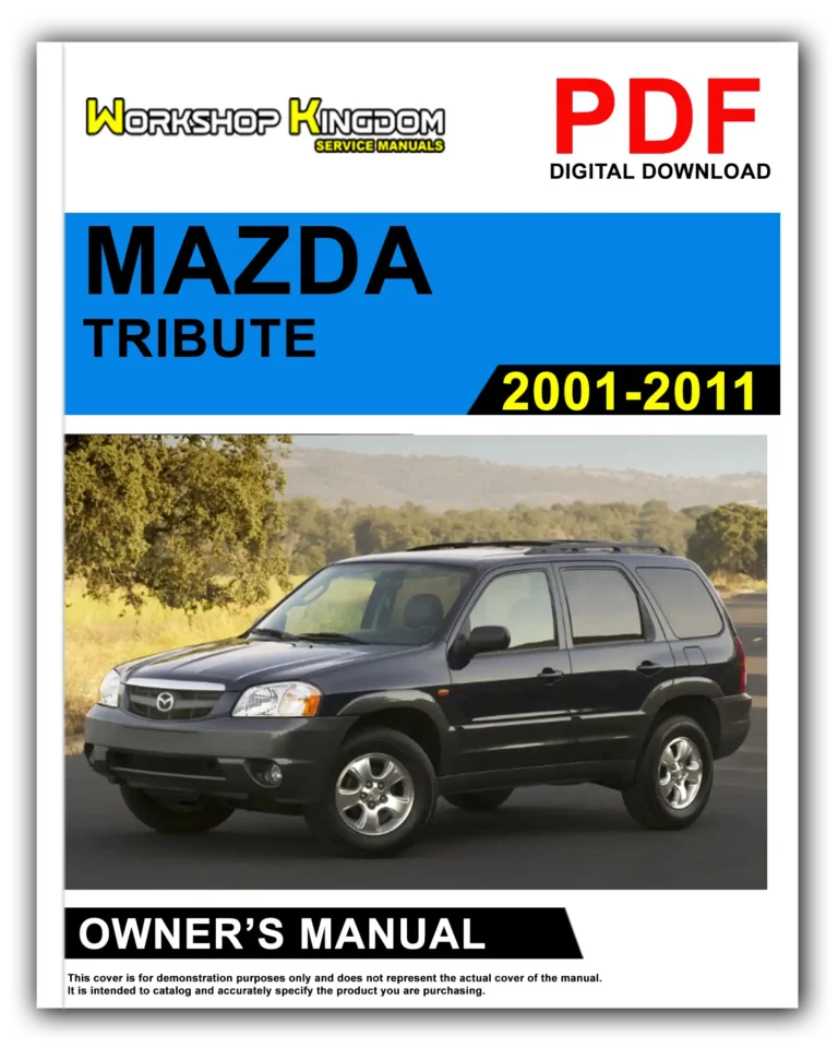 MAZDA TRIBUTE (2001-2011) Owner’s Manual – English – PDF Download