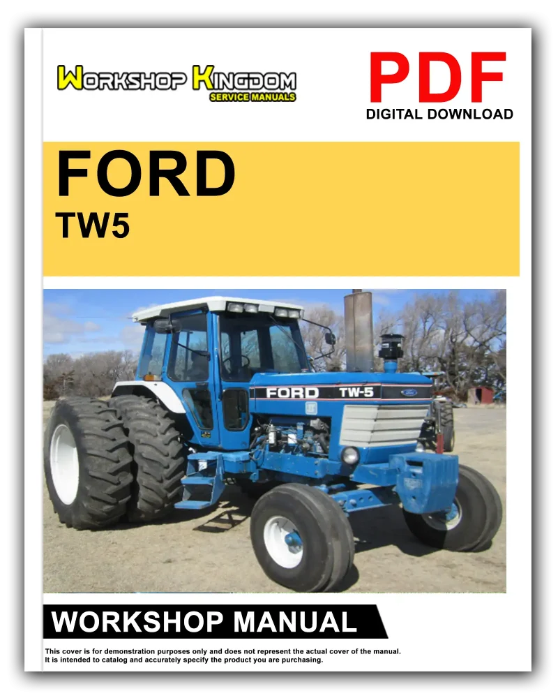 FORD TW5 TW15 TW25 TW35 Workshop Manual