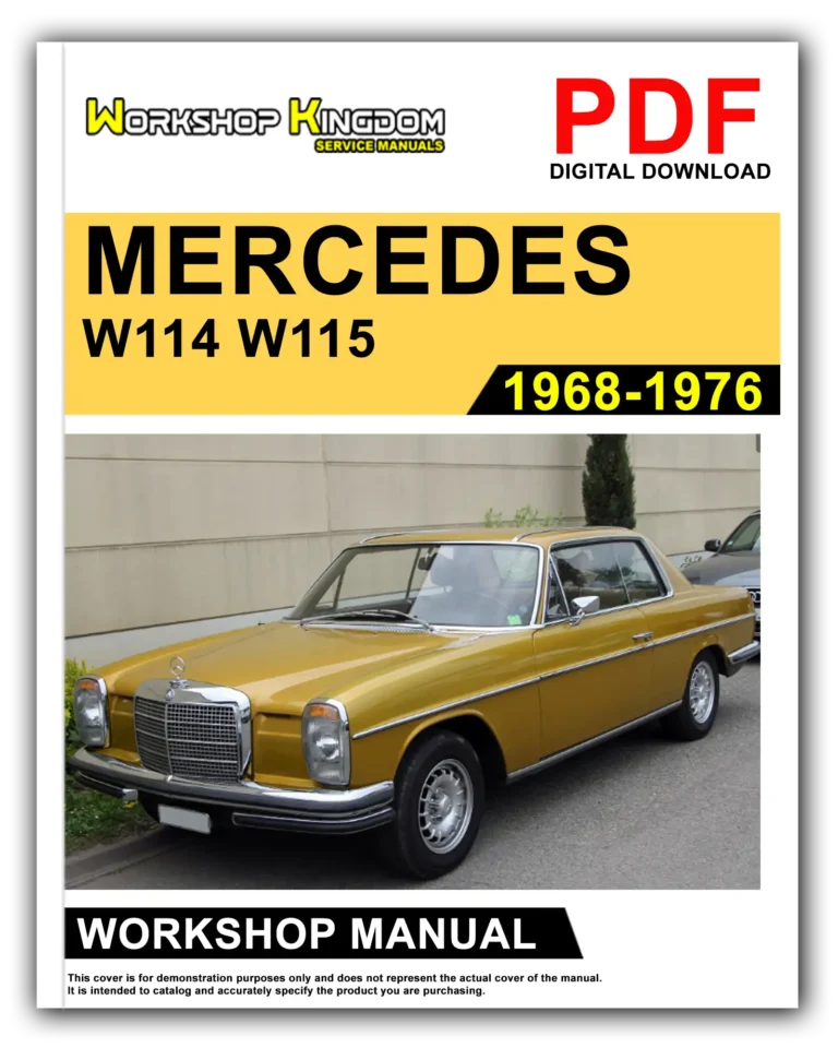 MERCEDES BENZ W114 W115 (1968-1976) Workshop Repair Service Manual – English – PDF Download