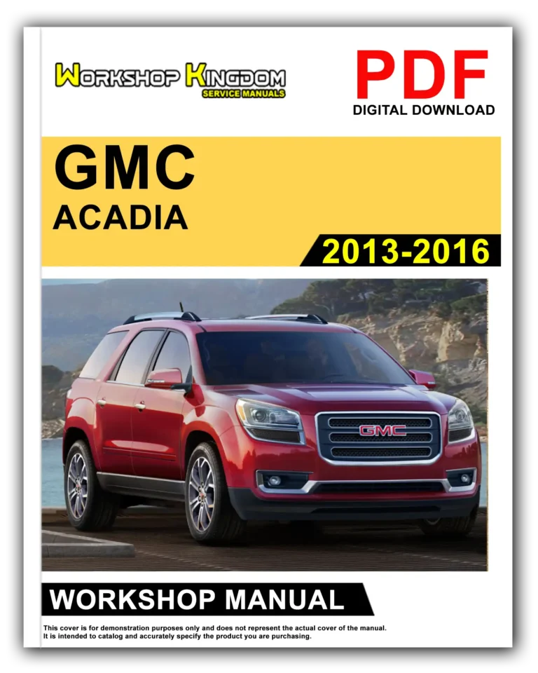 GMC ACADIA (2013-2016) Workshop Repair Service Manual – English – PDF Download