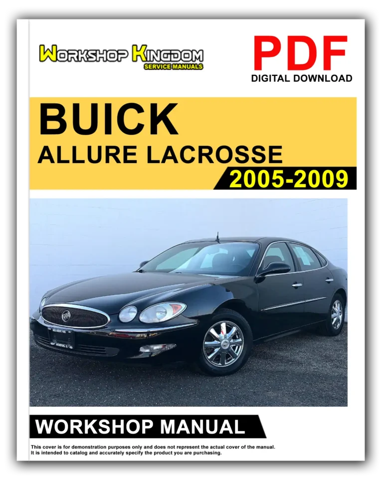 BUICK ALLURE LACROSSE (2005-2009) Workshop Repair Service Manual – English – PDF Download