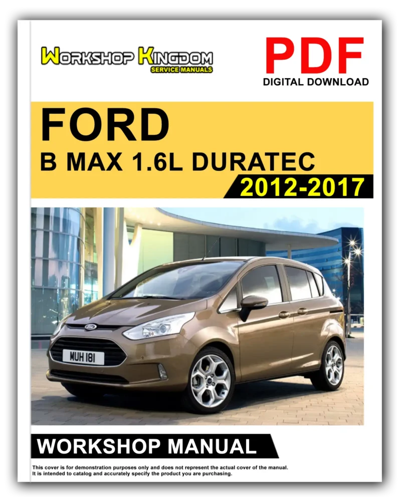 FORD B MAX Workshop Manual