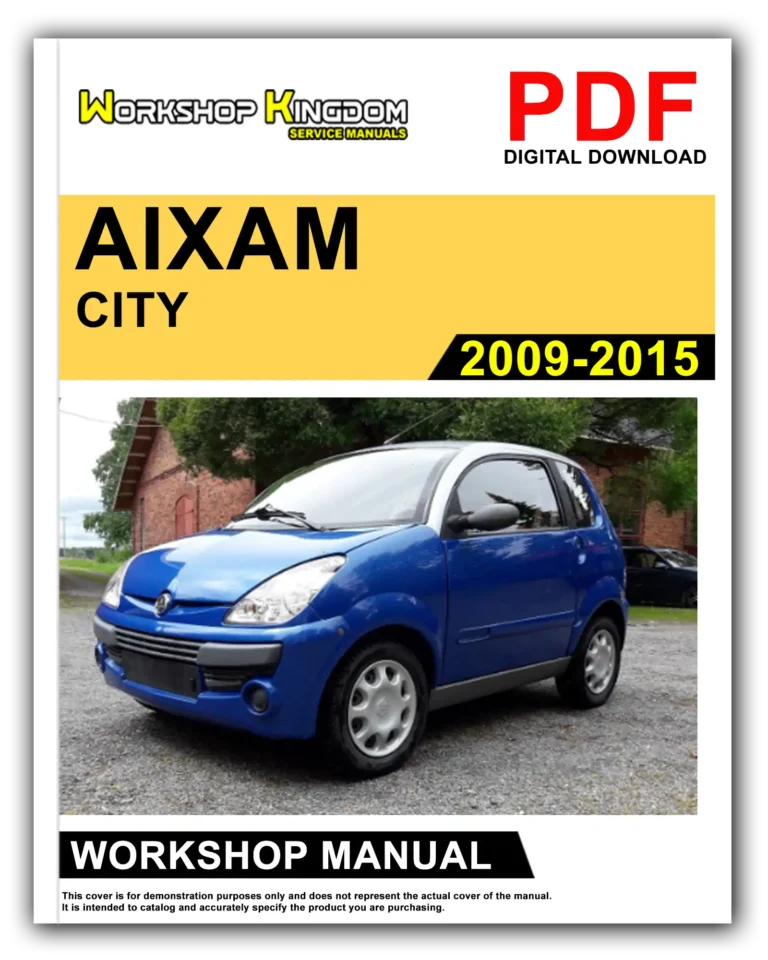 AIXAM CITY (2009-2015) Workshop Repair Service Manual – English – PDF Download