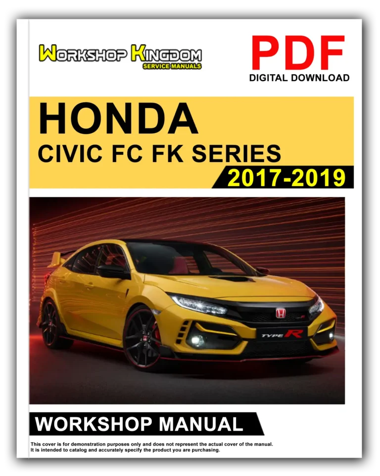 HONDA CIVIC FC FK SERIES (2017-2019) Workshop Repair Service Manual – English – PDF Download