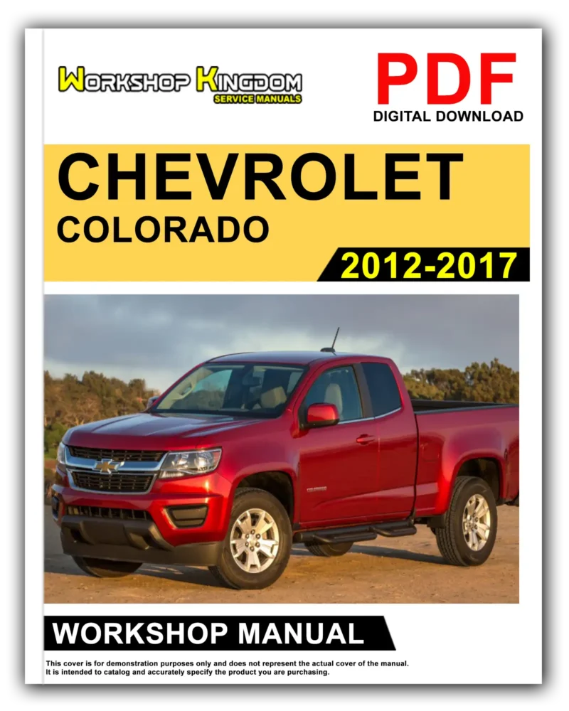CHEVROLET COLORADO Workshop Manual