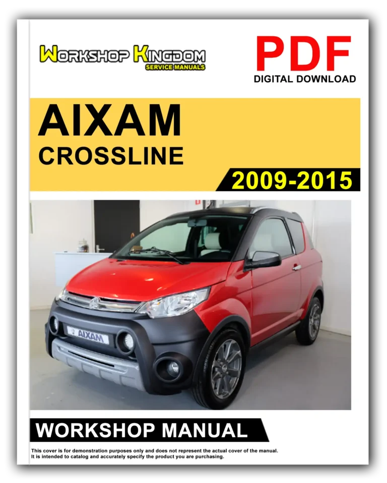 AIXAM CROSSLINE (2009-2015) Workshop Repair Service Manual – English – PDF Download