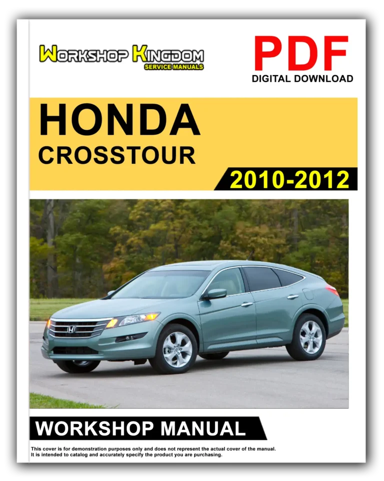 HONDA CROSSTOUR (2010-2012) Workshop Repair Service Manual – English – PDF Download