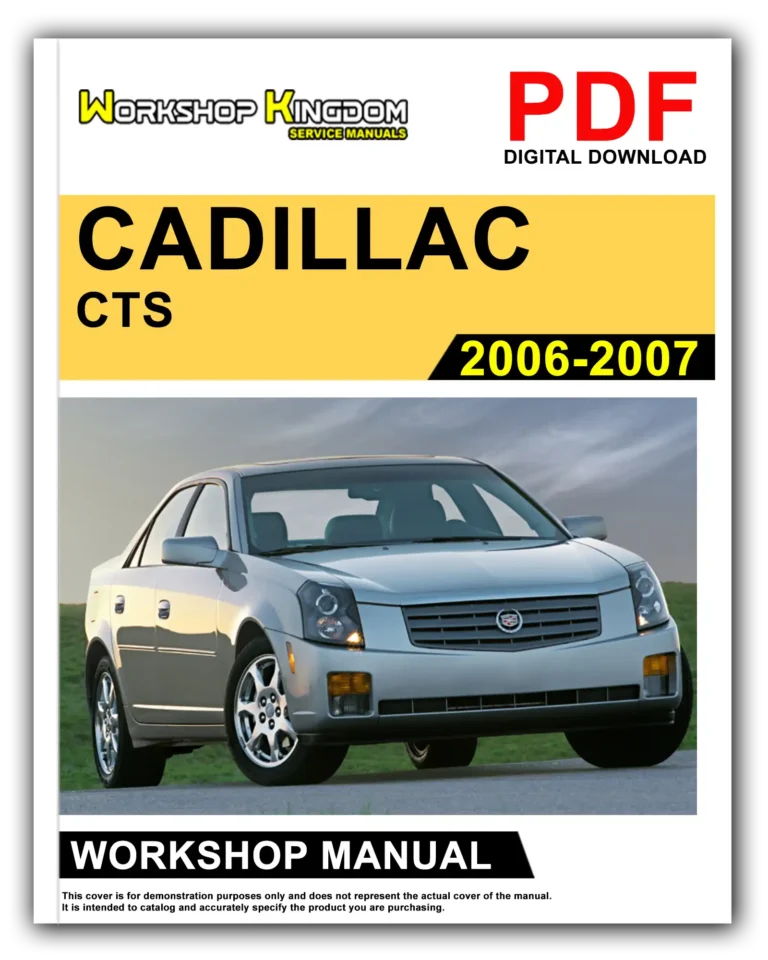 CADILLAC CTS (2006-2007) Workshop Repair Service Manual – English – PDF Download