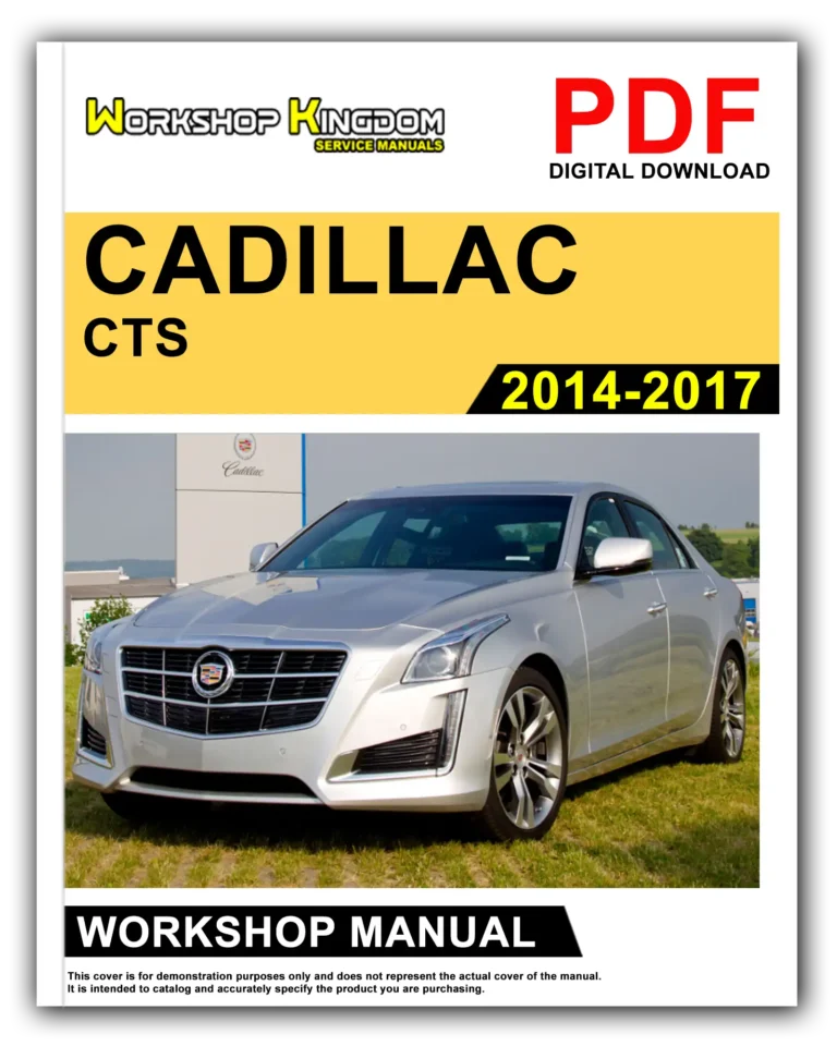 CADILLAC CTS (2014-2017) Workshop Repair Service Manual – English – PDF Download