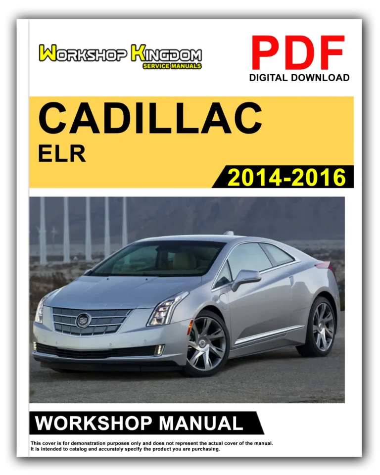 CADILLAC ELR (2014-2016) Workshop Repair Service Manual – English – PDF Download