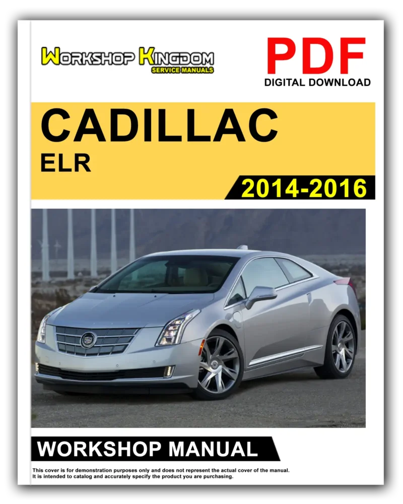 CADILLAC ELR Workshop Manual