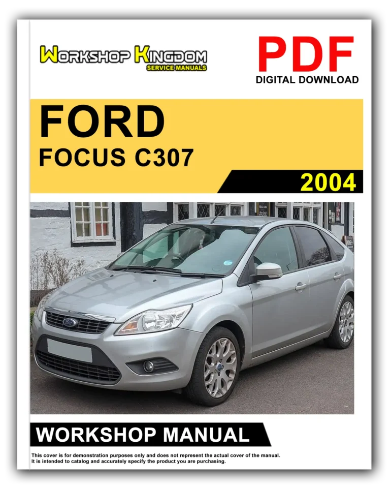 FORD FOCUS C307 (2004) Workshop Repair Service Manual – English – PDF Download