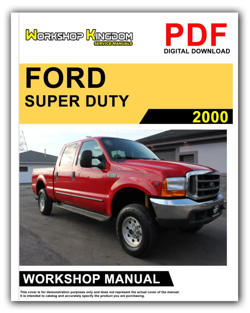 FORD SUPER DUTY Workshop Manual
