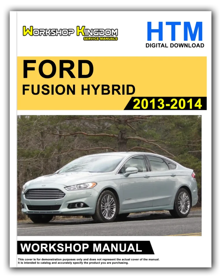 FORD FUSION HYBRID (2013-2014) Workshop Repair Service Manual – English – HTM Download