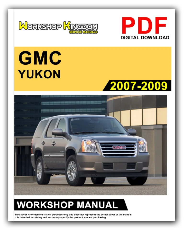 GMC YUKON (2007-2009) Workshop Repair Service Manual – English – PDF Download