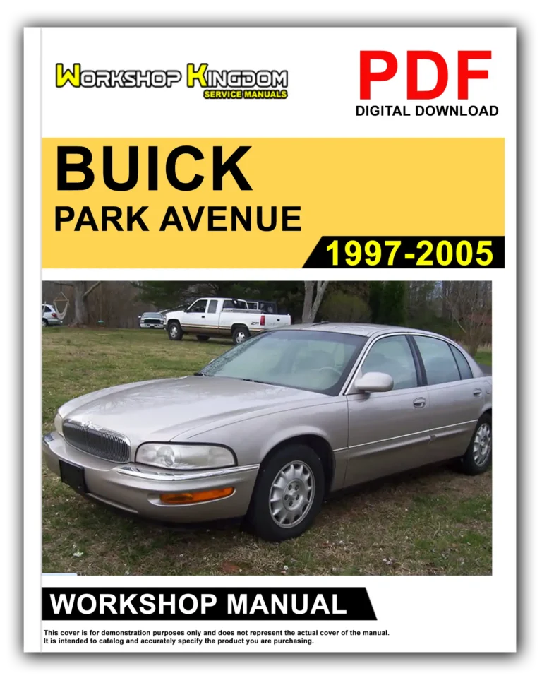 BUICK PARK AVENUE (1997-2005) Workshop Repair Service Manual – English – PDF Download