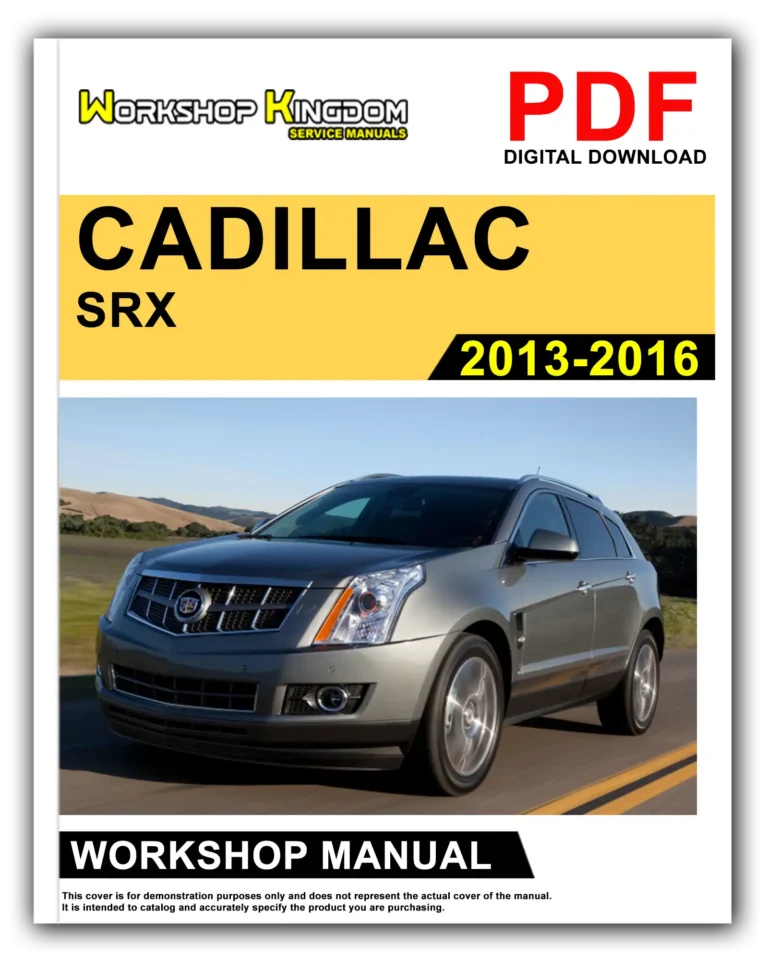CADILLAC SRX (2013-2016) Workshop Repair Service Manual – English – PDF Download