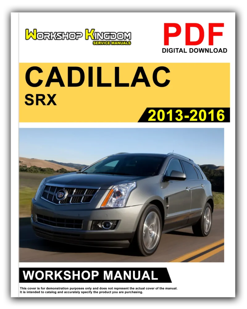CADILLAC SRX Workshop Manual
