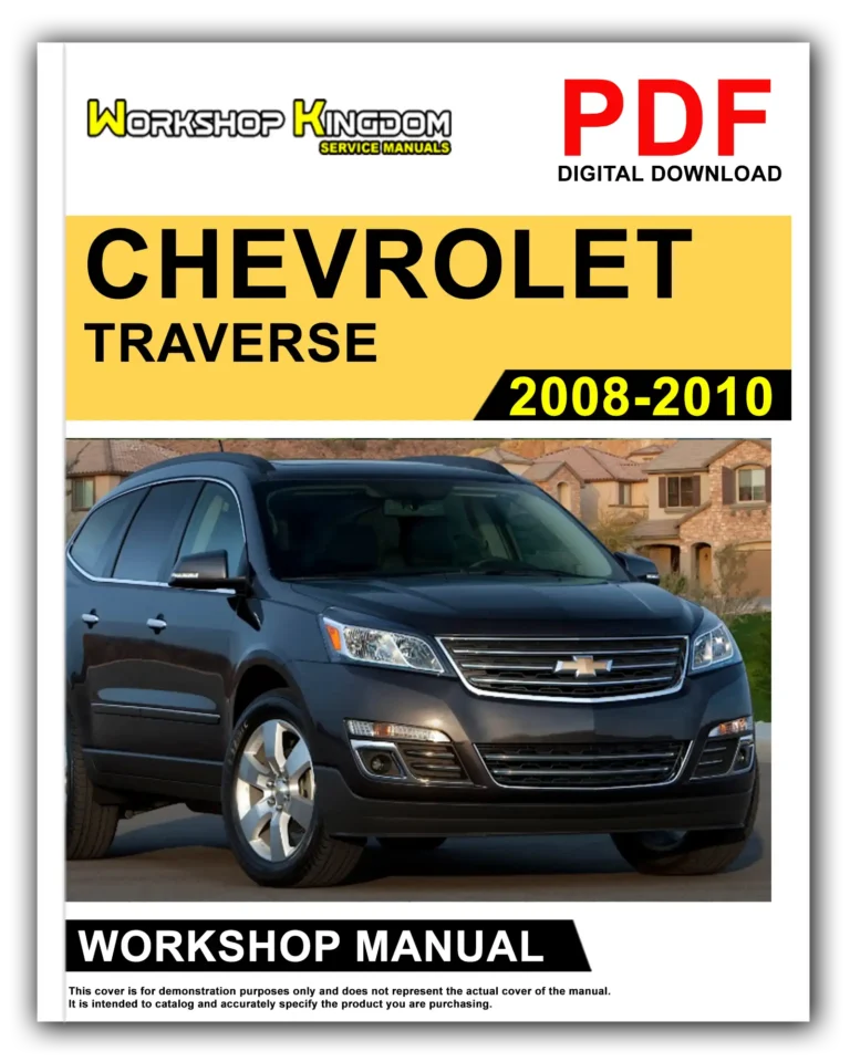 CHEVROLET TRAVERSE (2008-2010) Workshop Repair Service Manual – English – PDF Download