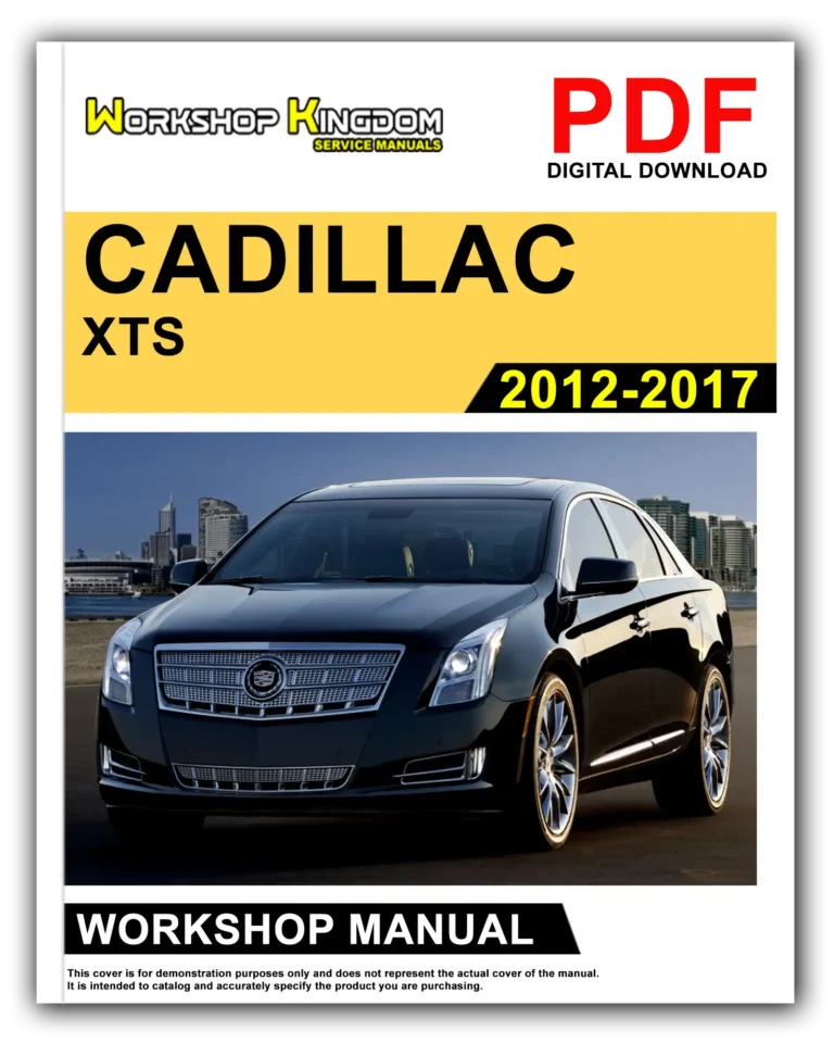 CADILLAC XTS (2012-2017) Workshop Repair Service Manual – English – PDF Download