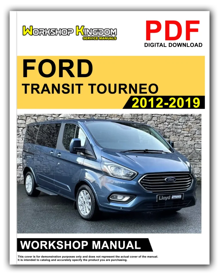 FORD TRANSIT TOURNEO CUSTOM 2L ECOBLUE (2012-2019) Workshop Repair Service Manual – English – PDF Download