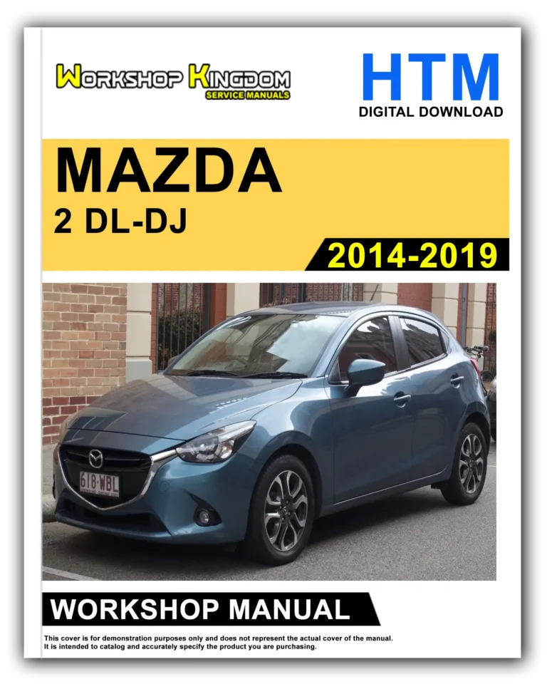 MAZDA 2 DL-DJ (2014-2019) Workshop Repair Service Manual – English – HTM Download