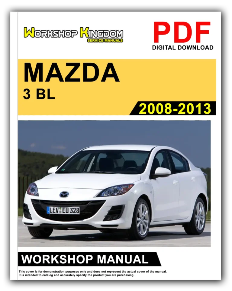 MAZDA 3 BL (2008-2013) Workshop Repair Service Manual – English – PDF Download