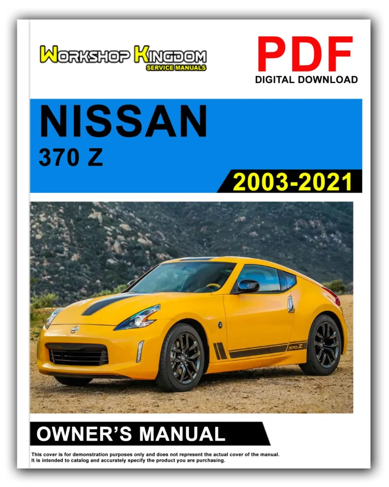 NISSAN 370 Z (2003-2021) Owner’s Manual – English – PDF Download