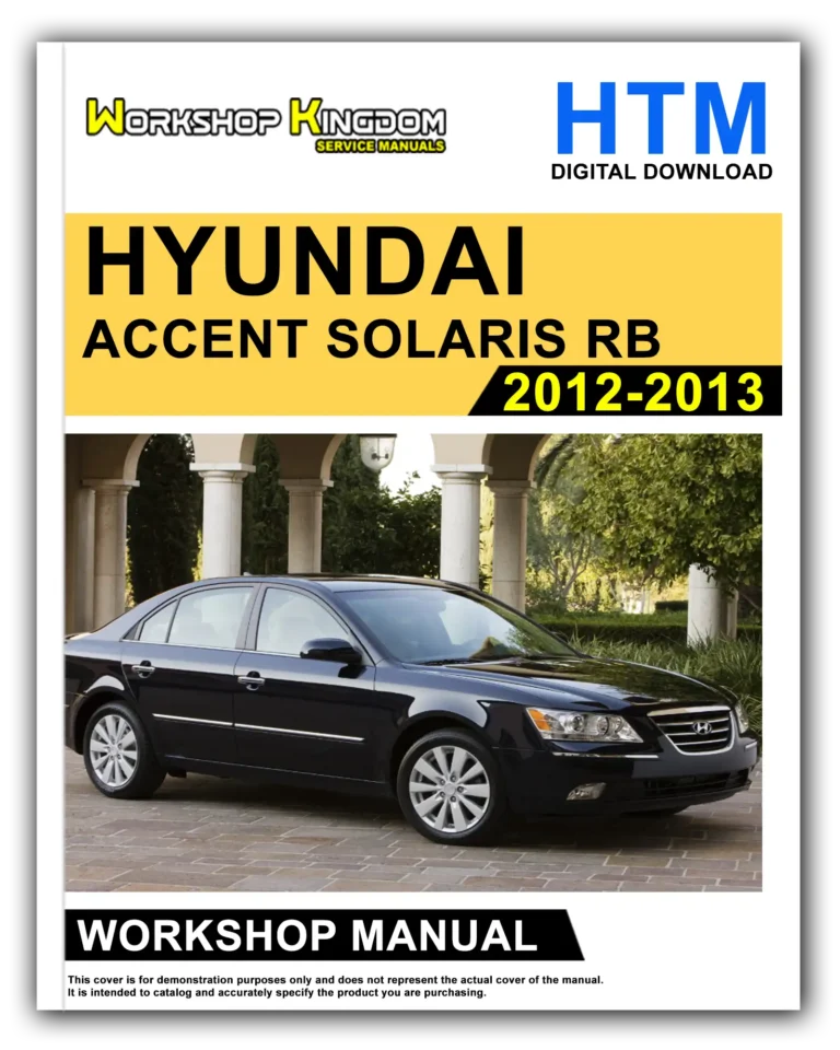 HYUNDAI ACCENT SOLARIS RB (2012-2013) Workshop Repair Service Manual – English – HTM Download