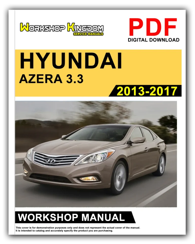 HYUNDAI AZERA 3.3 (2014-2017) Workshop Repair Service Manual – English – PDF Download
