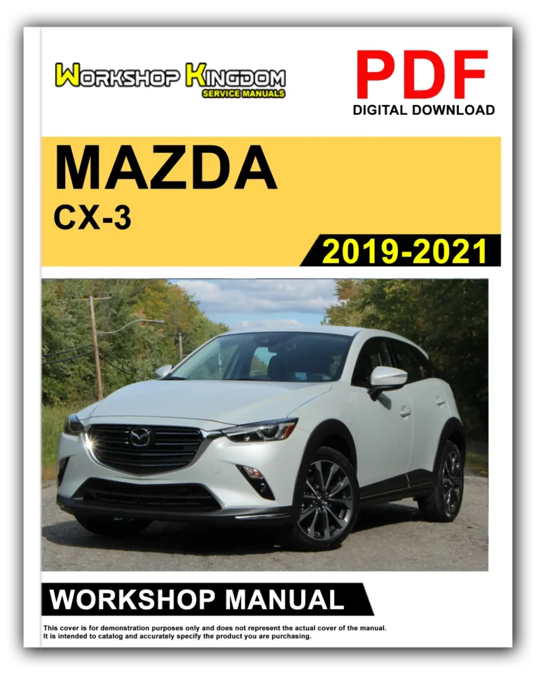MAZDA CX-3 (2019-2021) Workshop Repair Service Manual – English – PDF Download