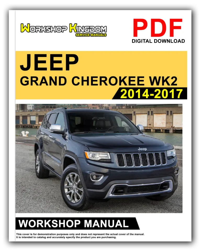 JEEP GRAND CHEROKEE WK2 (2014-2017) Workshop Repair Service Manual – English – PDF Download